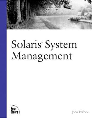 Solaris System Management - Philcox, John