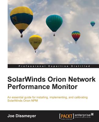 SolarWinds Orion Network Performance Monitor - Dissmeyer, Joe