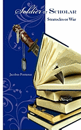 Soldier or Scholar: Stratocles or War