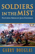 Soldiers in the Mist