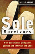 Sole Suriviors: How Everyday Companies Survive