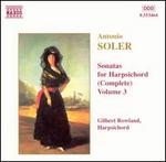 Soler: Sonatas for Harpsichord (Complete), Vol. 3