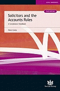 Solicitors and the Accounts Rules: A Compliance Handbook