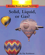 Solid, Liquid, Gas