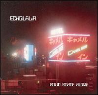 Solid State Alone - Echolalia