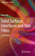 Solid Surfaces, Interfaces and Thin Films