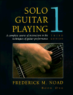 Solo Guitar Playing Book 1