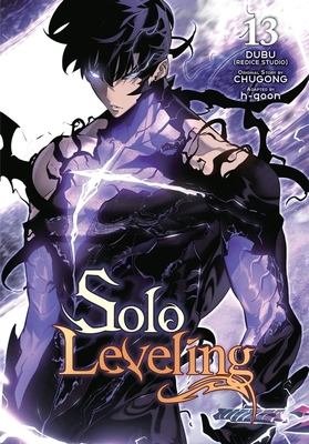 Solo Leveling, Vol. 13 (Comic) - Chugong (Original Author), and H-Goon (Adapted by), and Dubu(redice Studio)