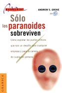 Solo los Paranoides Sobreviven