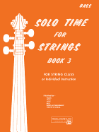 Solo Time for Strings, Bk 3: Bass
