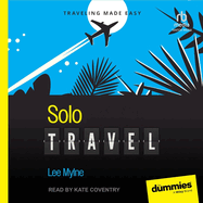 Solo Travel for Dummies