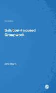 Solution-Focused Groupwork