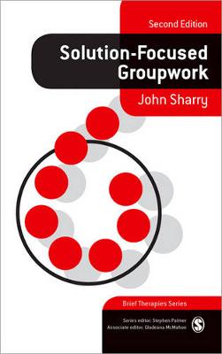 Solution-Focused Groupwork - Sharry, John