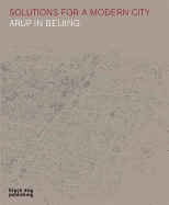 Solutions for a Modern City: Arup in Beijing