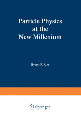 Solutions Manual for Particle Physics at the New Millennium - Roe, Byron P