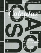 Solutions Manual for Saxon Calculus with Trigonometry and Analytic Geometry