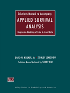 Solutions Manual to Accompany Applied Survival Analysis: Regression Modeling of Time to Event Data