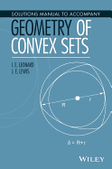 Solutions Manual to Accompany Geometry of Convex Sets