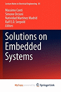 Solutions on Embedded Systems