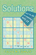 Solutions: What to Do When Nobody Gets It
