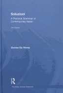 Soluzioni: A Practical Grammar of Contemporary Italian