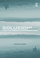 Soluzioni: A Practical Grammar of Contemporary Italian