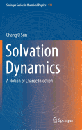 Solvation Dynamics: A Notion of Charge Injection