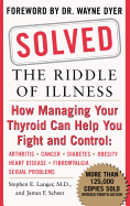 Solved: The Riddle of Illness