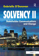 Solvency II: Stakeholder Communications and Change