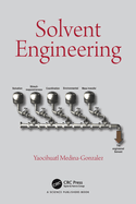 Solvent Engineering
