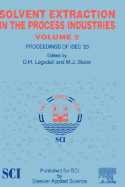 Solvent Extraction in the Process Industries: Isec 93