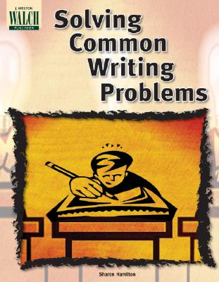 Solving Common Writing Problems - Hamilton, Sharon
