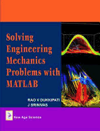 Solving Engineering Mechanics Problems with Matlab - Dukkipati, Rao V., and Srinivas, J.