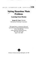 Solving Hazardous Waste Problems: Learning from Dioxins