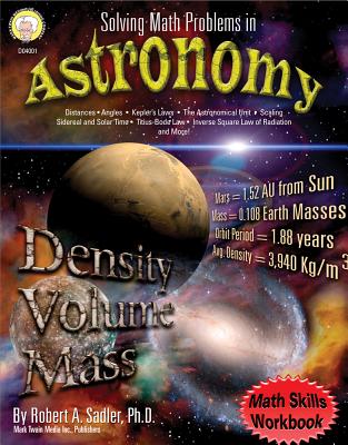 Solving Math Problems in Astronomy, Grades 5 - 8 - Sadler, Robert A
