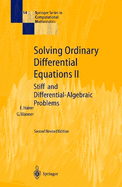 Solving Ordinary Differential Equations II: Stiff and Differential-Algebraic Problems