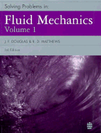 Solving Problems in Fluid Mechanics, Volume 1