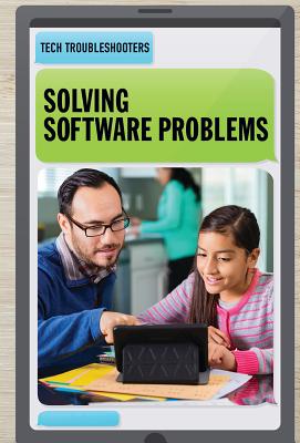 Solving Software Problems - Faust, Daniel R