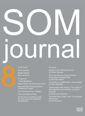 SOM Journal 8 - Adams, Nicholas (Text by), and MacKeith, Peter (Text by), and Mumford, Eric (Text by)