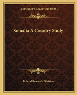 Somalia a Country Study