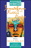 Somatoform and Factitious Disorders
