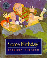 Some Birthday!