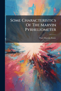 Some Characteristics of the Marvin Pyrheliometer