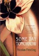 Some Day Tomorrow - Freeling, Nicholas, and Freeling, Nicolas