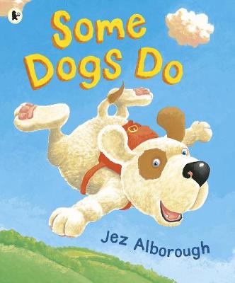 Some Dogs Do - 