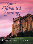 Some Enchanted Evening