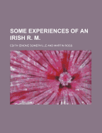Some Experiences of an Irish R. M.