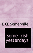 Some Irish Yesterdays