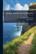 Some Irish Yesterdays