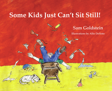 Some Kids Just Can't Sit Still!